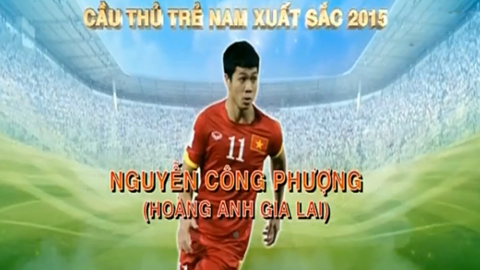 Công Phượng nhận giải cầu thủ trẻ xuất sắc nhất 2015