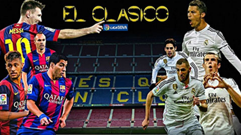 Nhận định & Bình luận trước trận Barcelona - Real Madrid