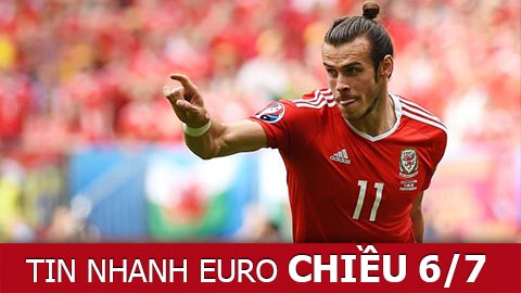 Tin nhanh EURO chiều 6/7: Bale quyết tâm phá dớp lịch sử trước Ronaldo