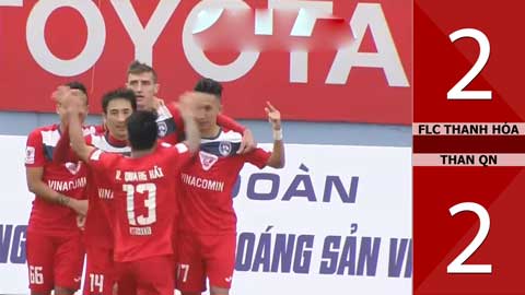 FLC Thanh Hóa 2-2 Than Quảng Ninh (Vòng 24 V.League 2016)