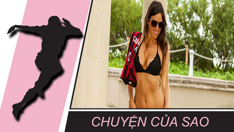 Chuyện của sao 21/9: Bạn gái cũ Inzaghi hứa lột đồ cổ vũ AC Milan