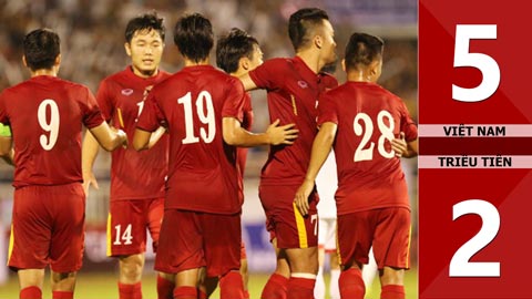 ĐT Việt Nam 5-2 CHDCND Triều Tiên (Giao hữu 2016)