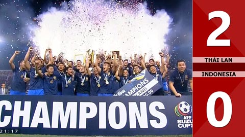 Thái Lan 2-0 Indonesia (Chung cuộc: 3-2)