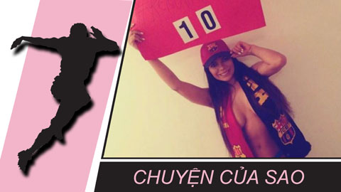 Chuyện của sao 13/2: Hoa hậu siêu vòng 3 dùng chiêu độc giữ Messi ở lại Barca