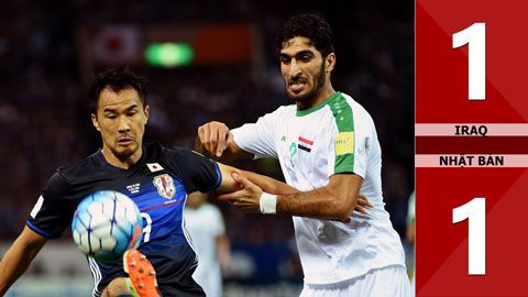 Iraq 1-1 Nhật Bản