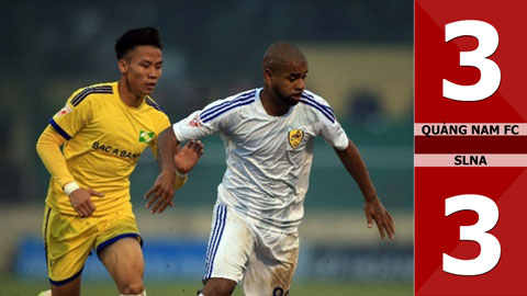 Quảng Nam FC 3-3 SLNA