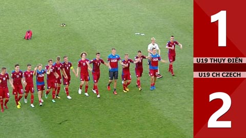 U19 Thụy Điển 1-2 U19 CH Czech