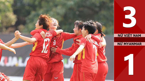 Nữ Việt Nam 3-1 Nữ Myanmar