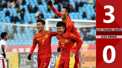 U23 Trung Quốc 3-0 U23 Oman