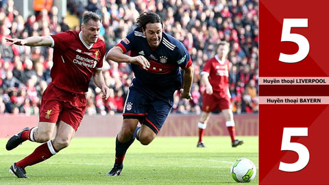 Huyền thoại Liverpool 5-5 Huyền thoại Bayern Munich