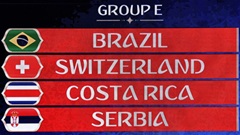Nhận định bảng E World Cup 2018: Brazil dắt tay Thụy Sỹ đi tiếp