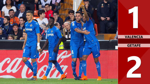 Valencia 1-2 Getafe