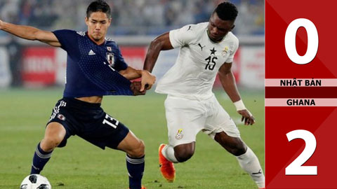 Nhật Bản 0-2 Ghana