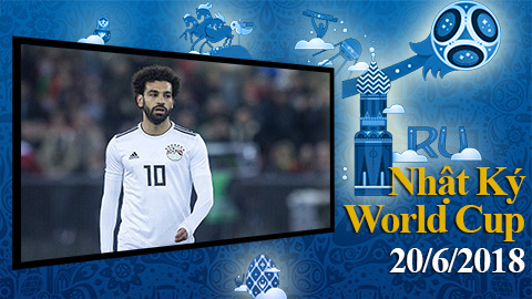 Nhật ký World Cup 20/6: 99% Ai Cập chia tay World Cup 