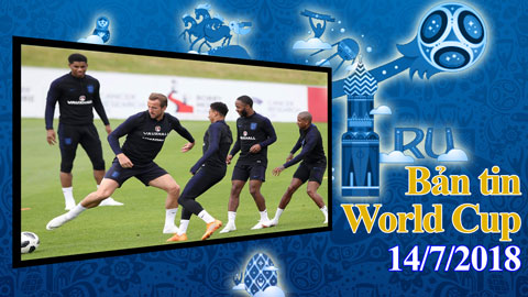 Bản tin World Cup 14/7: Kane cầu xin được đấu Lukaku