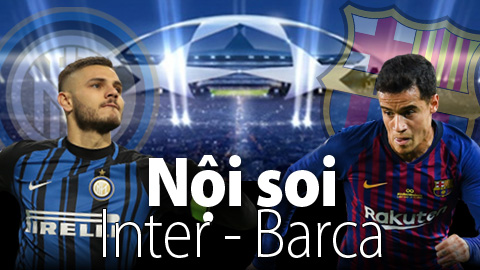 Soi KÈO và dự đoán kết quả Inter vs Barcelona