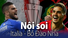 Soi KÈO và dự đoán kết quả Italia - Bồ Đào Nha