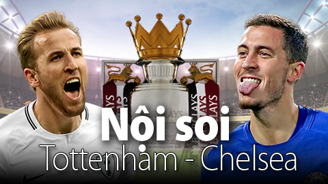 Soi KÈO và dự đoán kết quả Tottenham - Chelsea