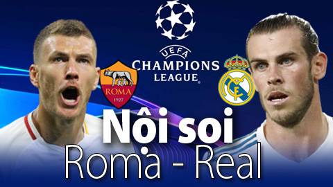 Soi KÈO và dự đoán kết quả AS Roma - Real Madrid