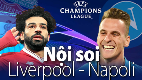 Soi KÈO và dự đoán kết quả Liverpool - Napoli