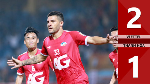 Viettel 2-1 Thanh Hóa 