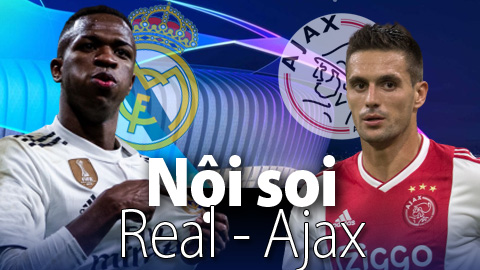 Soi KÈO và dự đoán kết quả Real - Ajax