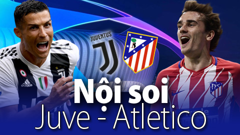 Soi KÈO và dự đoán kết quả Juventus - Atletico