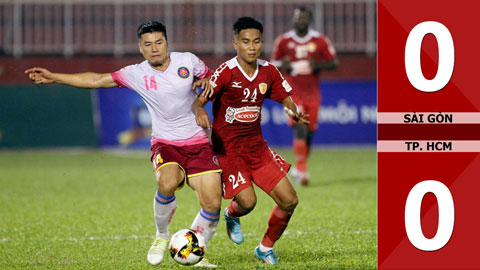 Sài Gòn 0-0 TP. Hồ Chí Mình