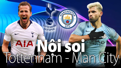 Soi KÈO và dự đoán kết quả Tottenham - Man City