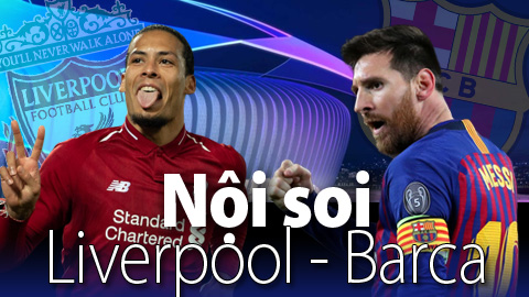 Soi KÈO và dự đoán kết quả Liverpool - Barca