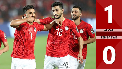 Ai Cập 1-0 Zimbabwe