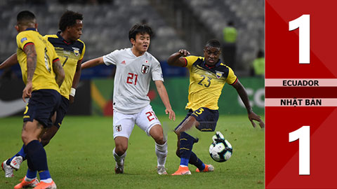 Ecuador 1-1 Nhật Bản