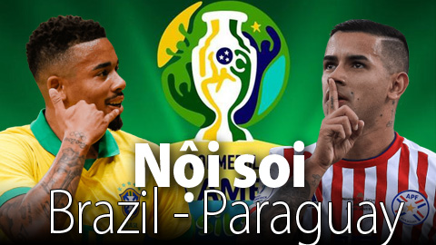 Soi KÈO và dự đoán kết quả Brazil - Paraguay