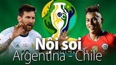 Soi KÈO và dự đoán kết quả Argentina - Chile