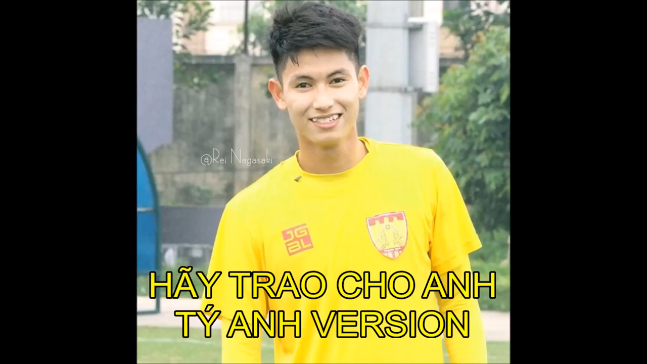 Sau Xuân Trường, sao U23 Việt Nam quẩy cực sung 'Hãy trao cho anh'