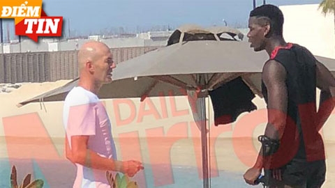 Điểm tin 18/10:  Pogba bí mật gặp Zidane, quyết tâm đào tẩu khỏi M.U