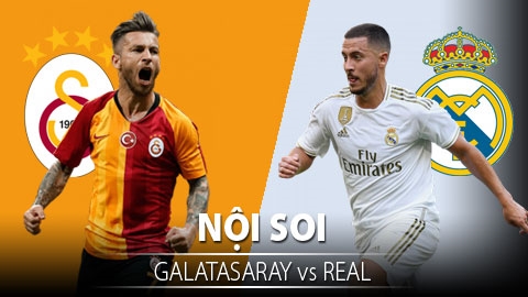 Soi KÈO và dự đoán kết quả Galatasaray - Real