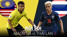 Soi KÈO và dự đoán kết quả Malaysia - Thái Lan
