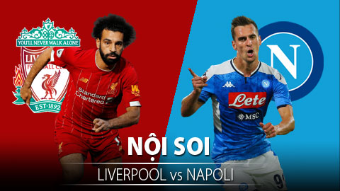 Soi KÈO và dự đoán kết quả Liverpool - Napoli