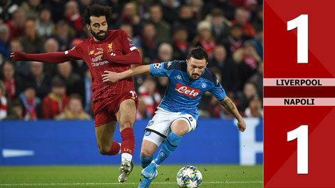 Liverpool 1-1 Napoli: ĐKVĐ chưa thể giành vé đi tiếp