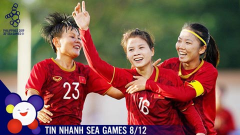 Tin nhanh SEA Games 8/12: ĐT Nữ Việt Nam quyết thắng Thái Lan ở chung kết