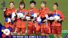 Tin nhanh SEA Games 9/12: ĐT Nữ Việt Nam sẽ nỗ lực để đi World Cup