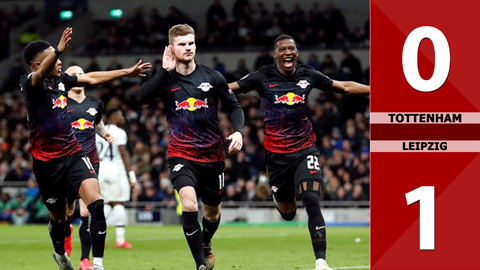 Tottenham 0-1 Leipzig: Thất bại bẽ bàng của Spurs