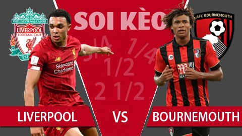 TỶ LỆ và dự đoán kết quả Liverpool - Bournemouth