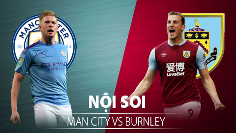 TỶ LỆ và dự đoán kết quả Man City - Burnley