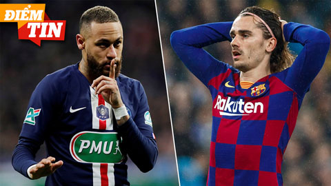 Điểm tin 2/4: Barca gạ đổi Griezmann cộng 50 triệu euro lấy Neymar