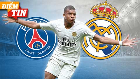 Điểm tin 4/4: Real phải phá kỷ lục chuyển nhượng nếu muốn có Mbappe