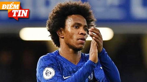 Điểm tin 6/4: Willian sẽ chia tay Chelsea