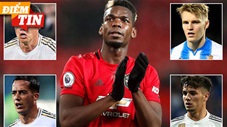 Điểm tin 28/5: Real Madrid dùng 4 cầu thủ để đổi lấy Paul Pogba