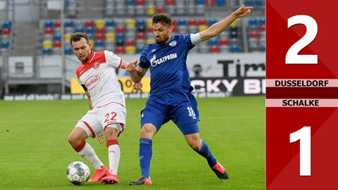  Dusseldorf 2-1 Schalke (Vòng 28 Bundesliga 2019/20)